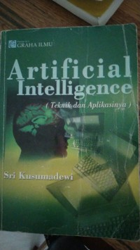 ARTIFICIAL INTELLIGENCE ( TEKNIK DAN APLIKASINYA )
