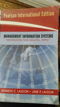 MANAGEMENT INFORMATION SYSTEMS MANAGING THE DIGITAL FIRM