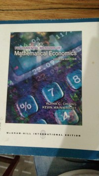 FUNDAMENTAL METHODS OF MATHEMATICAL ECONOMICS FPURTH EDITION