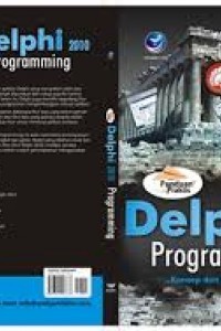 PANDUAN PRAKTIS DELPHI2010 PROGRAMING KONSEP DAN IMPLEMENTASI