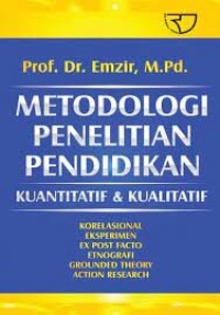 METODELOGI PENELITIAN PENDIDIKAN KUANTITATIF DAN KUALITATIF