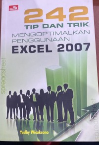 242 TIP DAN TRIK MENGOPTIMALKAN PENGGUNAAN EXCEL 2007