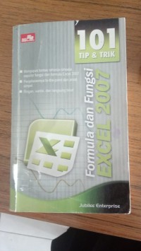 101 TIP & TRIK FORMULA DAN FUNGSI EXCEL 2007