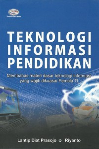 Image of TEKNOLOGI INFORMASI PENDIDIKAN