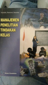 MANAJEMEN PENELITIAN TINDAKAN KELAS
