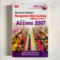 MEMBUAT MANAJEMEN STOK GUDANG (WAREHOUSE) DENGAN ACCESS 2007