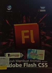 FI MUDAH MEMBUAT ANIMASI DENGAN ADOBE FLASH CS5