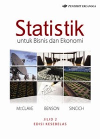 STATISTIK UNTUK BISNIS DAN EKONOMI JILID 2
