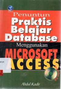 Image of Penuntun Praktis Belajar Database Menggunakan Microsoft Access
