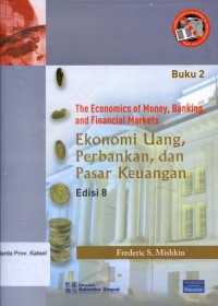 EKONOMI UANG, PERBANKAN, DAN PASAR KEUANGAN BUKU 2