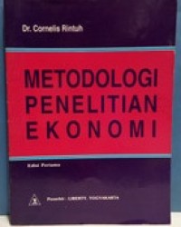 METODOLOGI PENELITIAN EKONOMI