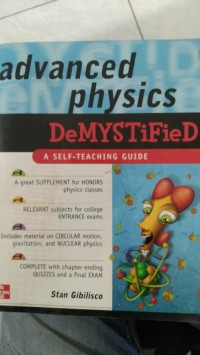 ADVANVED PHYSICS DEMYSTIFIED