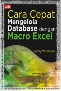 CARA CEPAT MENGELOLA DATABASE DENGAN MACRO EXCEL