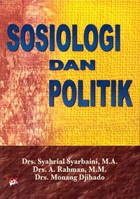 SOSIOLOGI DAN POLITIK