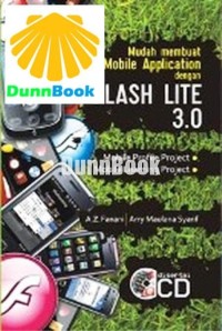 MUDAH MEMBUAT MOBILE APPLICATION DENGAN FLASH LITE 3.0