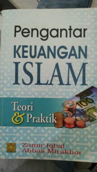 PENGANTAR KEUANGAN ISLAM TEORI & PRAKTIK