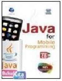JAVA FOR MOBILE PROGRAMMING