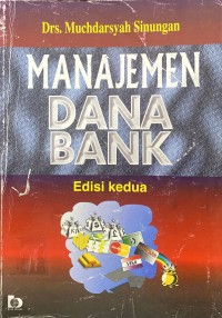 MANAJEMEN DANA BANK