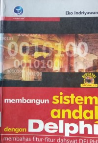 MEMBANGUN SISTEM ANDAL DENGAN DELPHI