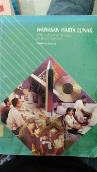 WAWASAN HARTA LUNAK PERGURUAN TINGGI DI INDONESIA