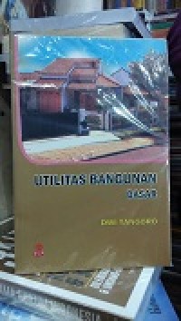 UTILITAS BANGUNAN DASAR
