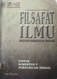 FILSAFAT ILMU SEBAGAI DASAR PENGEMBANGAN  ILMU PENGETAHUAN