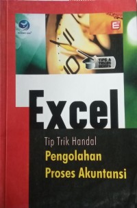 EXCEL TIP TRIK HANDAL PENGOLAHAN PROSES AKUNTANSI