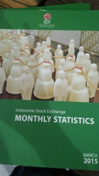 INDONESIA STOCK EXCHANGE MONTHLY STATISTICS MARCH 2015