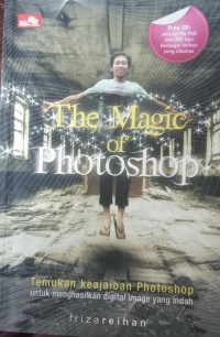 THE MAGIC OF PHOTOSHOP