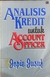 ANALISIS KREDIT UNTUK ACCOUNT OFFICER