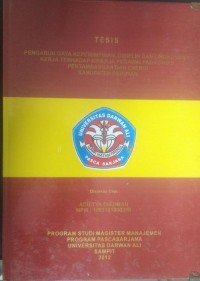 PENGARUH GAYA KEPEMIMPINAN, DISIPLIN DAN LINGKUNGAN KERJA TERHADAP KINERJA PEGAWAI PADA DINAS PERTAMBANGAN DAN ENERGI KABUPATEN SERUYAN