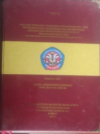 ANALISIS PENGARUH KOMITMEN ORGANISASIONAL DAN KETIDAK PASTIAN LINGKUNGAN DALAM HUBUNGAN ANTARA PARTISIPASI ANGGARAN DENGAN SENJANGAN ANGGARAN (STUDI PADA SATUAN PERANGKAT DAERAH DI KABUPATEN SERUYAN)