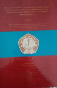 PERANAN TAMBAHAN PENGHASILAN DAN DISIPLIN KERJA TERHADAP KEPUASAN KERJA PEGAWAI NEGERI SIPIL  DINAS PENGELOLA KEUANGN DAN ASET DAERAH KABUPATEN SERUYAN