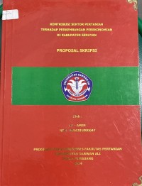 KONTRIBUSI SEKTOR PERTANIAN TERHADAP PERKEMBANGAN PEREKONOMIAN DI KABUPATEN SERUYAN