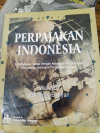 PERPAJAKAN INDONESIA BUKU 1