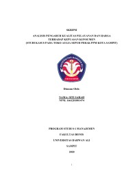 ANALISIS PENGARUH KUALITAS PELAYANAN DAN HARGA TERHADAP KEPUASAN KONSUMEN (STUDI KASUS PADA TOKO AULIA SEPUH PERAK PPM KOTA SAMPIT)