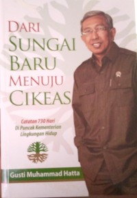 DARI SUNGAI BARU MENUJU CIKEAS