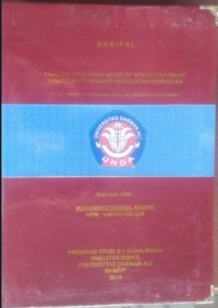 ANALISIS PENGARUH WORD OF MOUTH DAN SIKAP KONSUMEN TERHADAP KEPUTUSAN PEMBELIAN (STUDI UMKM PENGOLAHAN TAHU JALI DI BAGENDANG PERMAI)