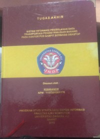 SISTEM INFORMASI PENGOLAHAN DATA TRANSPORTASI PENDISTRIBUSIAN BARANG PADA KANTOR POS SAMPIT BERBASIS DESKTOP