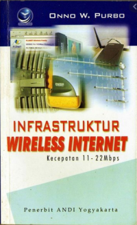 INFRASTRUKTUR WIRELESS INTERNET KECEPATAN 11 - 22 MBPS