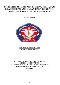SISTEM INFORMASI MONITORING KEGIATAN LOADING DAN ANGGARAN DANA KEGIATAN LOADING PADA CV.SURYA MENTAYA