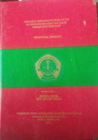ANALISIS PEMASARAN IKAN PATIN DI KECAMATAN SERUYAN HILIR KABUPATEN SERUYAN