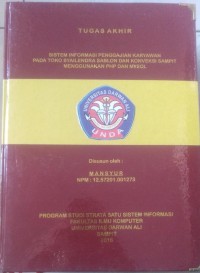 SISTEM INFORMASI PENGGAJIAN KARYAWAN PADA TOKO SYAILENDRA SABLON DAN KONVEKSI SAMPIT MENGGUNAKAN PHP DAN MYSQL