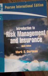 INTRODUCTION TO RISK MANAGEMENT AND INSURANCE NINTH EDITION