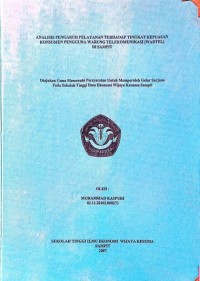 ANALISIS PENGARUH PELAYANAN TERHADAP TINGKAT KEPUASAN KONSUMEN PENGGUNA WARUNG TELEKOMUNIKASI (WARTEL) DI SAMPIT