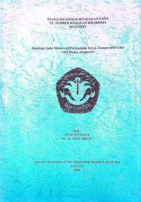 EVALUASI SISTEM PENJUALAN PADA PT. SUMBER KAHAYAN KHARISMA DI SAMPIT