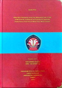 ANALISIS PENGARUH KUALITAS MAKANAN DAN STORE ATMOSPHERE TERHADAP KEPUASAN PELANGGAN (Studi Kasus Pada Rumah Makan Batu mandi Sampit)