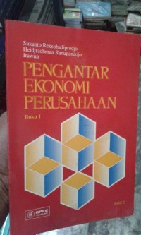 PENGANTAR EKONOMI PERUSAHAAN BUKU 1 EDISI 2