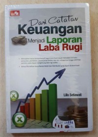 DARI CATATAN KEUANGAN MENJADI LAPORAN LABA RUGI