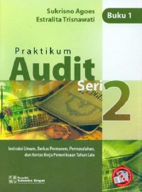 PRAKTIKUM AUDIT SERI 2 BUKU 1